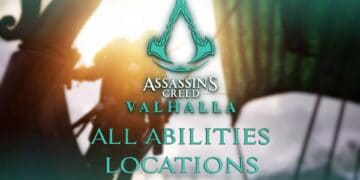 Assassin's Creed: Valhalla - Locations Of All Abilities