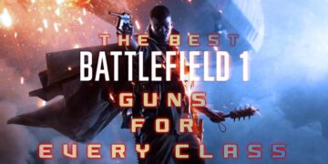 Best Battlefield 1 Guns For Every Class