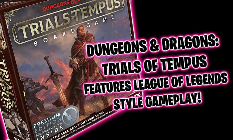 dungeons-and-dragons-trials-of-tempus-board-game-league-of-legends-FEATURED