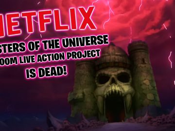 Netflix-mattel-masters-of-the-universe-movie-dead-cancelled-FEATURED