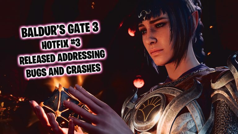 BALDURS-GATE-3-HOTFIX-3-CRASH-BUGS-LARIAN-STUDIOS-ANOMALY-FEATURED