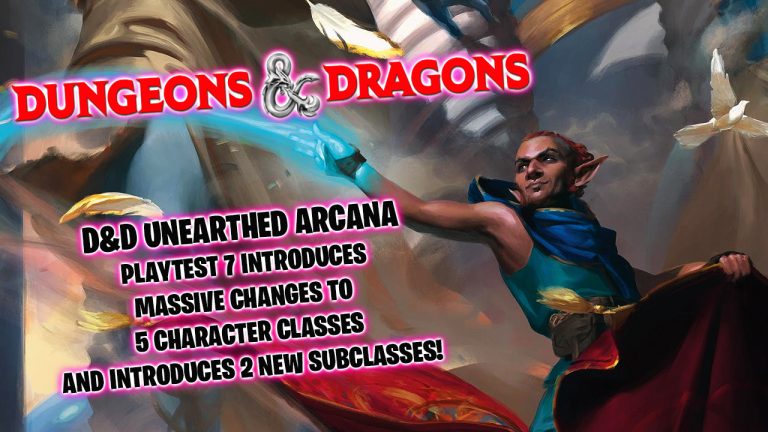 Dungeons & Dragons Playtest 7 revises 5 classes and adds 2 new subclasses, as development of D&D’s tabletop RPG rules continues.