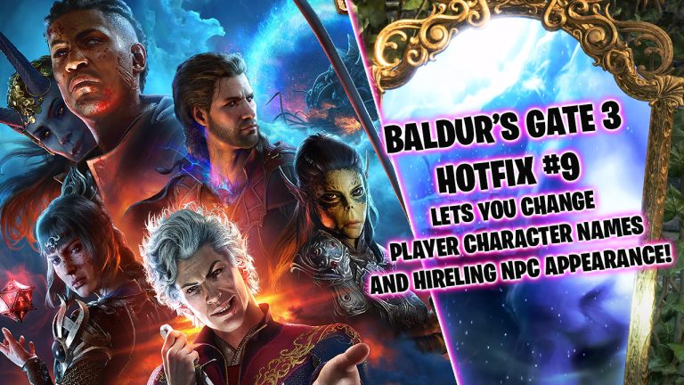 Baldur’s Gate 3 Hotfix #9 adds options to change the player character’s name and hireling appearances with the Magic Mirror.
