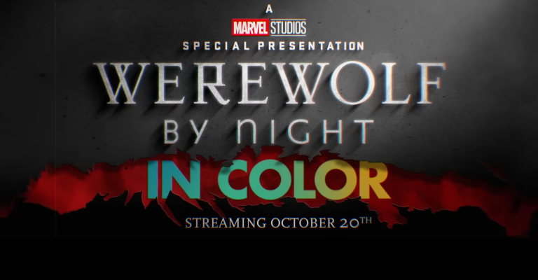 Check out the new poster and trailer for Marvel Studios' Werewolf by Night in Color