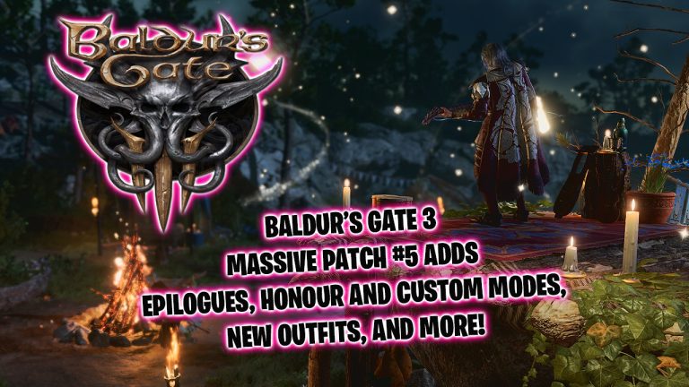 Larian Studios released Patch #5 for Baldur’s Gate 3 along with a Community Update, revealing a plethora of new content and future plans.