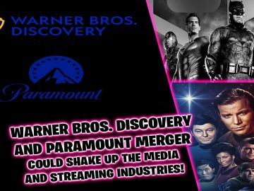 Warner Bros. Discovery and Paramount be merging soon, which will have massive impact on the multimedia and streaming industries.