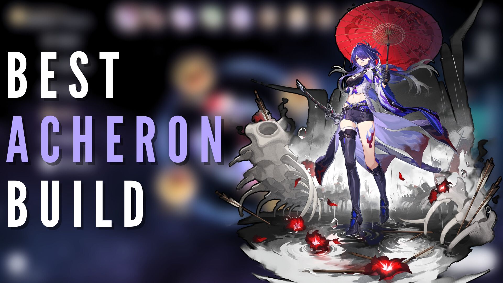 Honkai Star Rail Acheron Build Guide Kit, Best Relics, Light Cones and Team Compositions Xfire